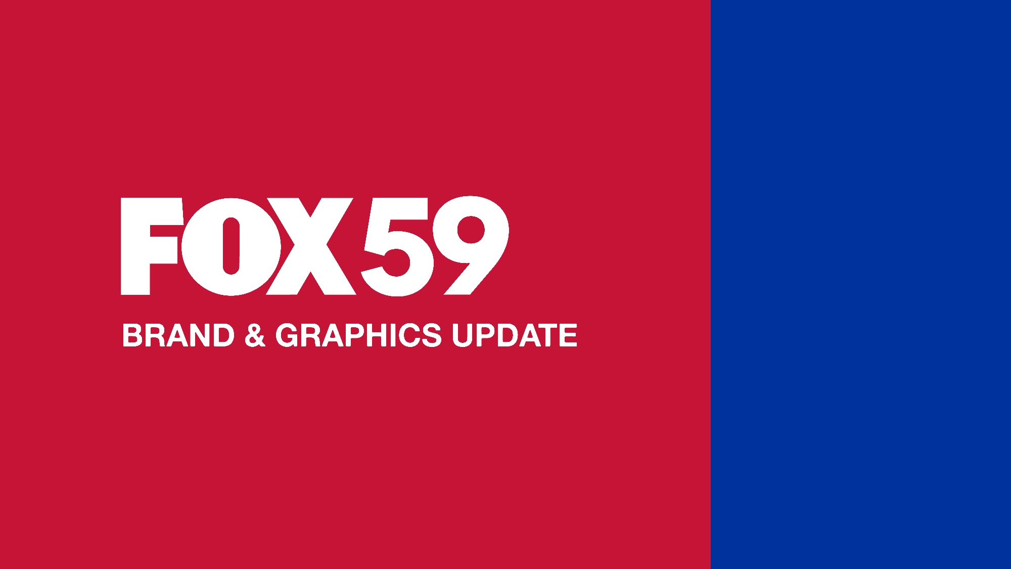 FOX59 broadcast rebrand package